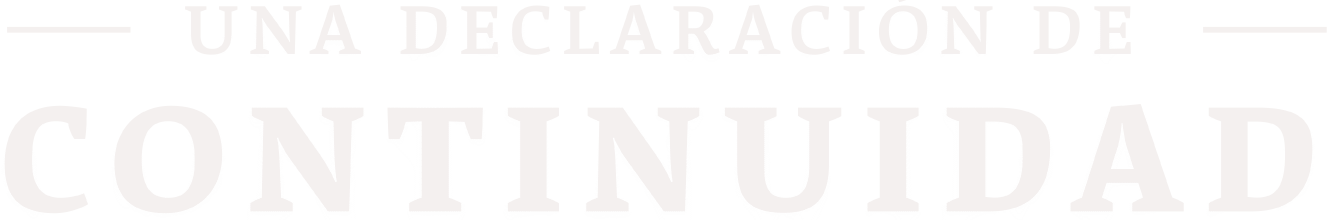 Una declaración de continuidad | Documental